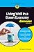 Living Well in a Down Economy For Dummies (For Dummies-Business & Personal Finance) by The Experts at Dummies