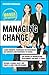 Managing Change: Manga for ...