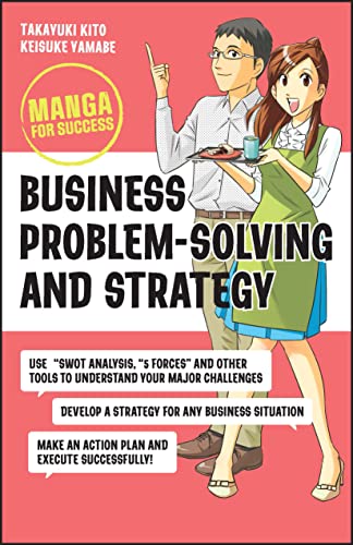 Business Problem-Solving and Strategy: Manga for Success (Paperback)