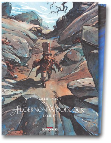 Coffret Algernon Woodcock, tome 2 : L'Oeil fé, seconde partie (Paperback)