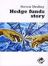 Hedge funds story Hedge funds story