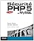 Sécurité PHP5 et MySQL (EYROLLES) (French Edition)