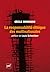 La responsabilité éthique des multinationales by Cécile Renouard