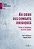 Au coeur des combats juridiques - Pensées et témoignages de j... by Emmanuel Dockès