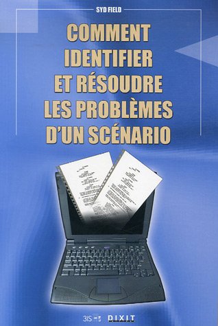 Comment identifier et résoudre les problèmes d'un scénario (Paperback)
