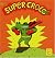 Super croco