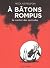 A bâtons rompus: Le confort...
