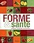 Forme et santé dans votre a...