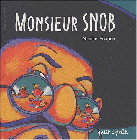 Monsieur Snob (Paperback)