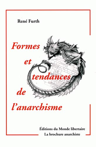 Formes et tendances de l'anarchisme (Paperback)