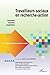 Travailleurs sociaux en recherche-action by Sous la direction de Marie-...