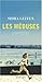 Les Méduses by Shira Geffen