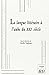 Langue littéraire à l'aube ...