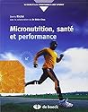 Micronutrition, santé et performance: Comprendre ce qu'est vraiment la micronutrition