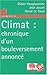 Climat : chronique d'un bou...