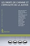 les droits de l'homme et l'efficacite de la justice