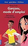 Garçons, mode d'emploi