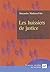 Les huissiers de justice by Alexandre Mathieu-Fritz