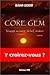 Core Gem : Voyage au coeur ...