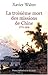 La troisième mort des missions de Chine by Xavier Walter