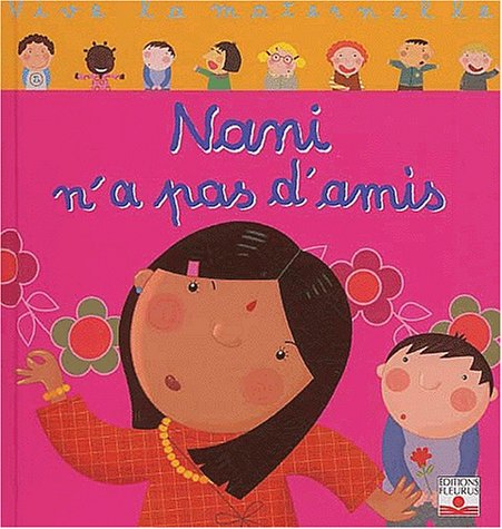 Nani n'a pas d'amis (Hardcover)