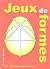 Jeux de formes by André Deledicq