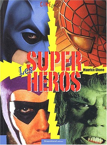 Les supers héros (Paperback)