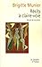 RECITS A CLAIRE VOIE by Brigitte Munier