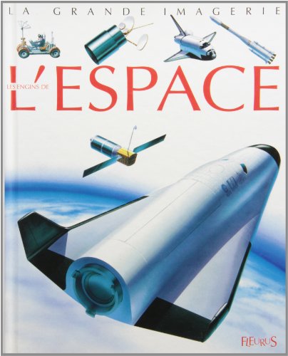Les engins de l'espace (Hardcover)