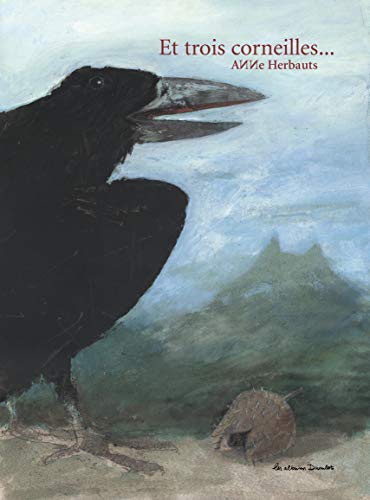 Et trois corneilles... (Hardcover)