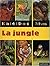 La jungle