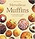 Merveilleux Muffins by Felicity Barnum-Bobb