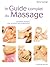 Le guide complet du massage
