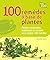 100 remèdes à base de plantes