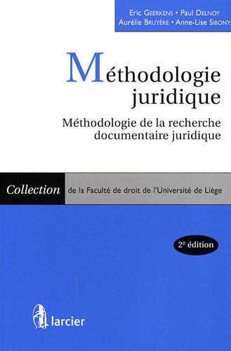 Méthodologie juridique : Méthologie de la recherche documentaire juridique (Paperback)
