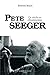 Pete Seeger,Un Siècle en Chansons by Etienne Bours
