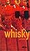 Whisky
