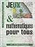 Jeux & Mathematiques Pour Tous
