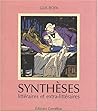 Synthèses littéraires et extra-littéraires (French Edition)