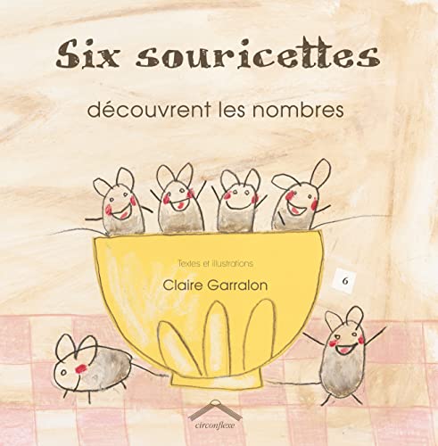 Six souricettes découvrent les nombres (Hardcover)