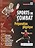 Sports de combat - Préparat...