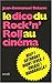 Le dico du rock'n'roll au c...