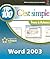 Word 2003, Top 100 c'est si...