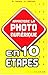 Apprendre la photo numérique en 10 étapes by Alain Mathieu