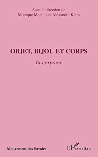 Objet, bijou et corps: In-corporer (Paperback)