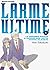 Larme ultime T05