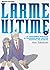 Larme ultime T05 (French Edition)