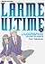 Larme ultime T05 (French Edition)