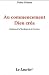 Au commencement Dieu créa by Vincent Ferrer