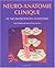 NEURO ANATOMIE CLINIQUE by Jean Folan-Curran